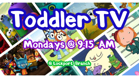 Toddler TV at lockport