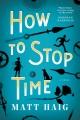 How to Stop Time