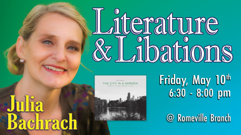 Literature & Libations: with Author Julia Bachrach