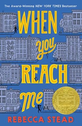 Book cover of when you reach me by Rebecca Stead