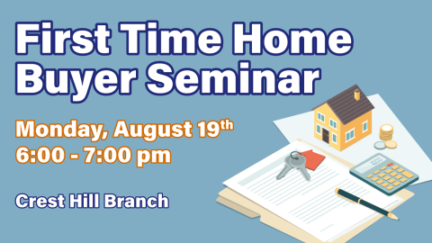 First Time Home Buyer Seminar