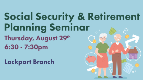 Social Security & Retirement Planning Seminar 