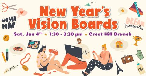 New Years Vision Boards, Saturday, January 4, 2025 at 1:30pm