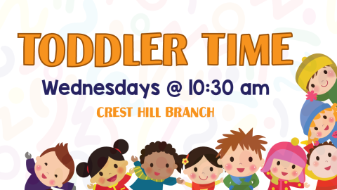 Toddler Time, Wednesdays at 10:30am