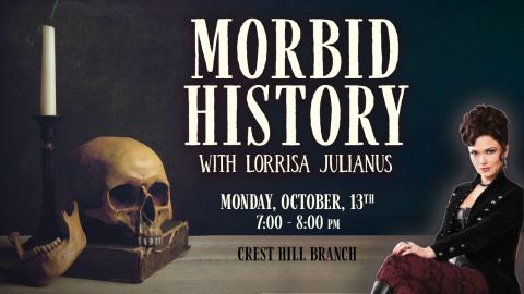 The title of the event "Morbid History" with an image of the host Lorissa Julianus seated.