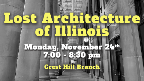 Lost architecture of Illinois 