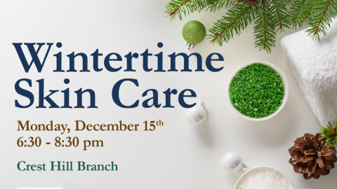 Wintertime Skin Care 