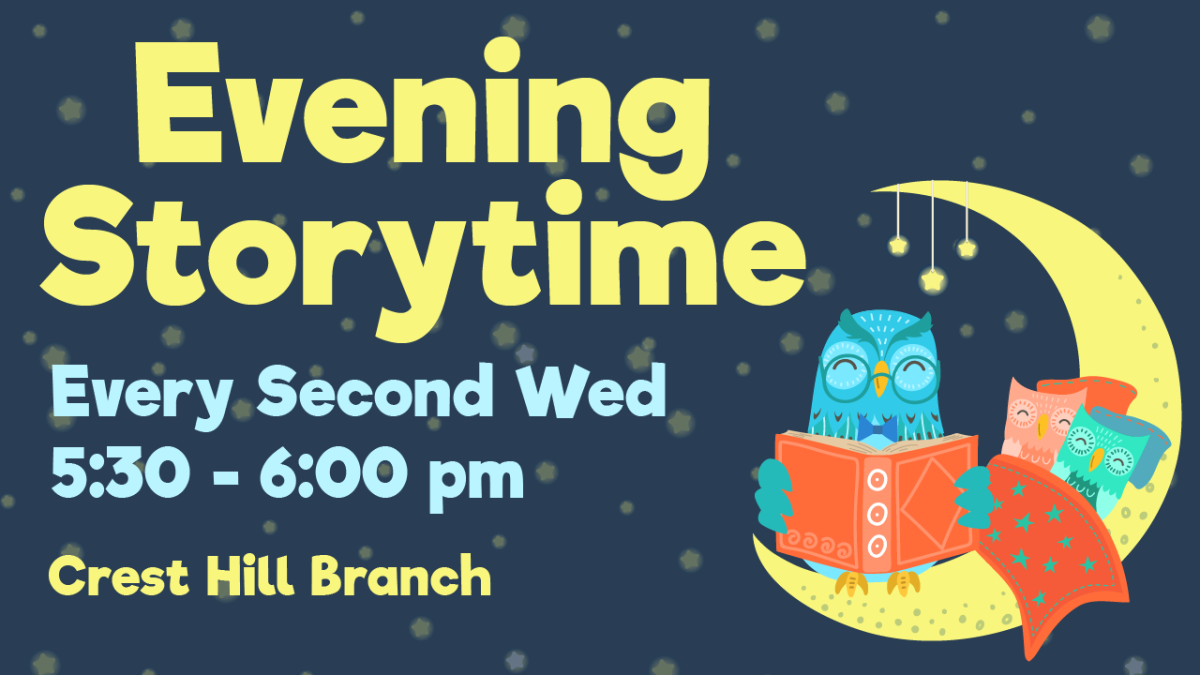 Evening Storytime, Every Second Wednesday at 5:30pm, Crest Hill Branch