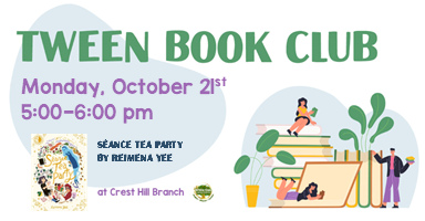 Tween Book Club: Seance Tea Party