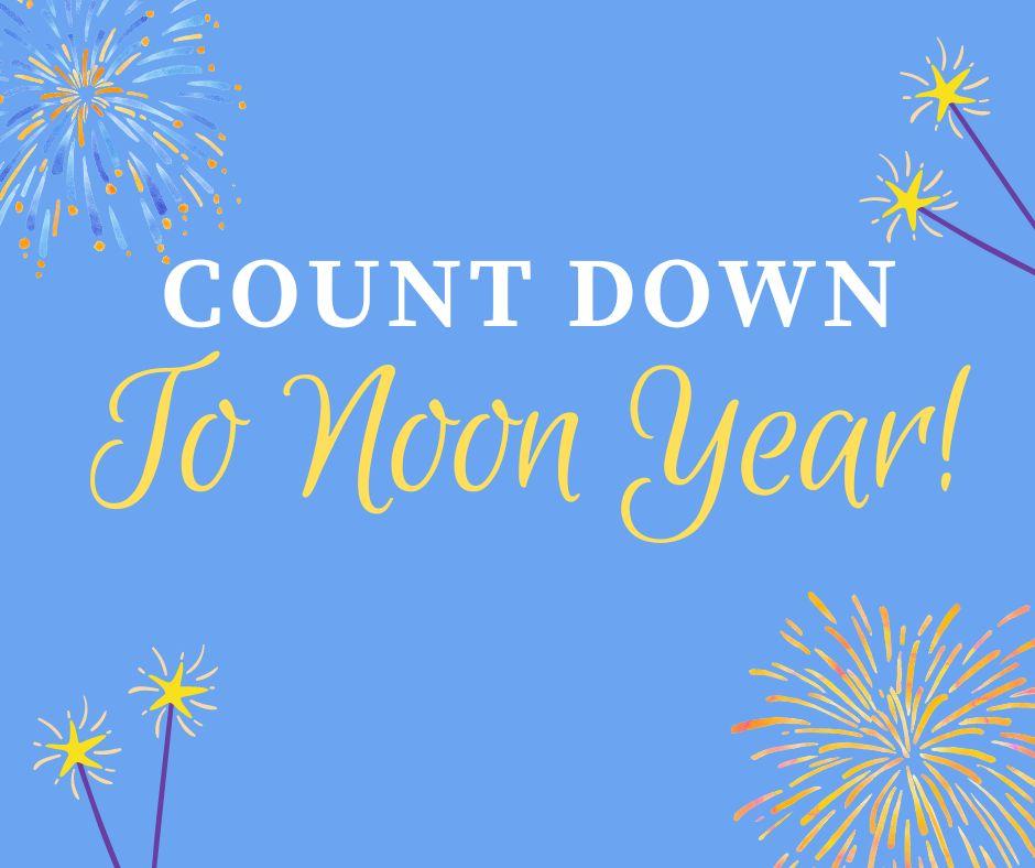 Countdown to Noon year! 