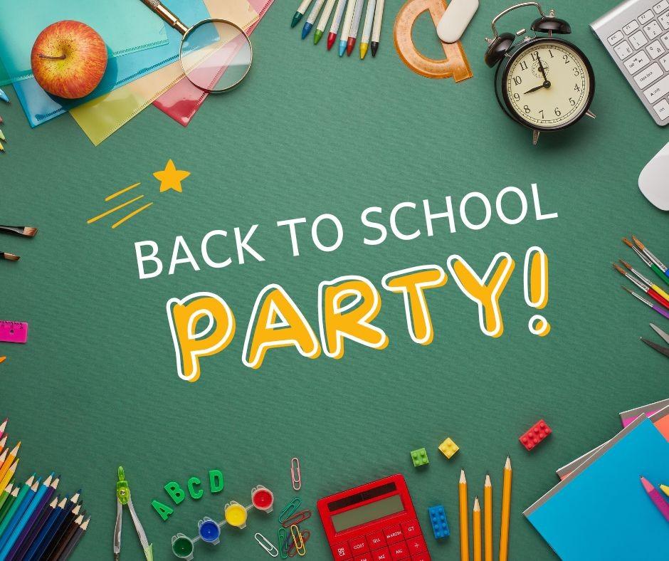 Back to school party